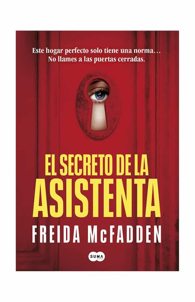 Portada del libro EL SECRETO DE LA ASISTENTA de FREIDA MCFADDEN , publicado por SUMA
