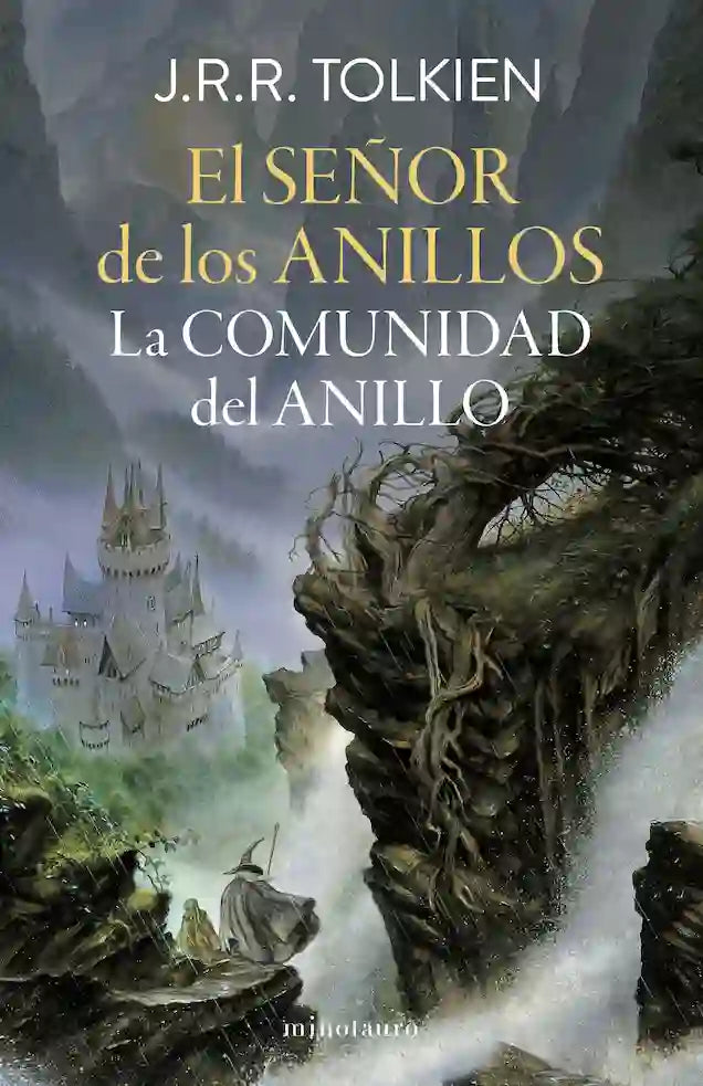 EL SENOR DE LOS ANILLOS LA COMUNIDAD DEL ANILLO 1/3 - J R R TOLIKIEN