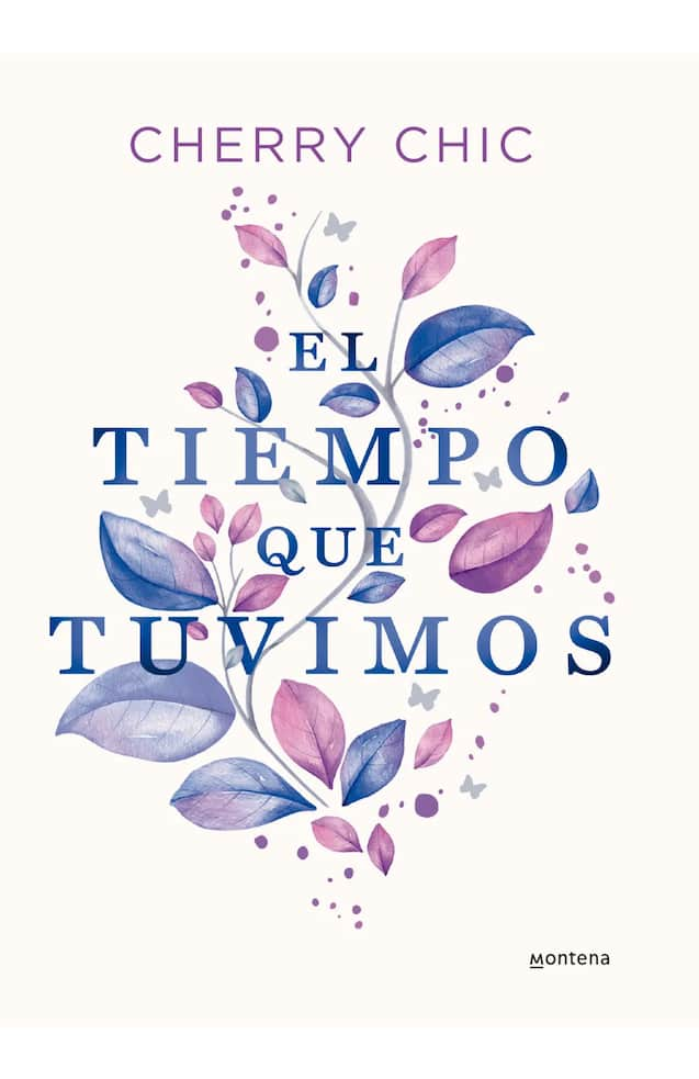 EL TIEMPO QUE TUVIMOS - CHERRY CHIC