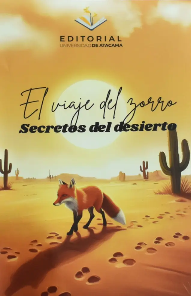 EL VIAJE DEL ZORRO SECRETOS DEL DESIER - JESSICA ACUNA