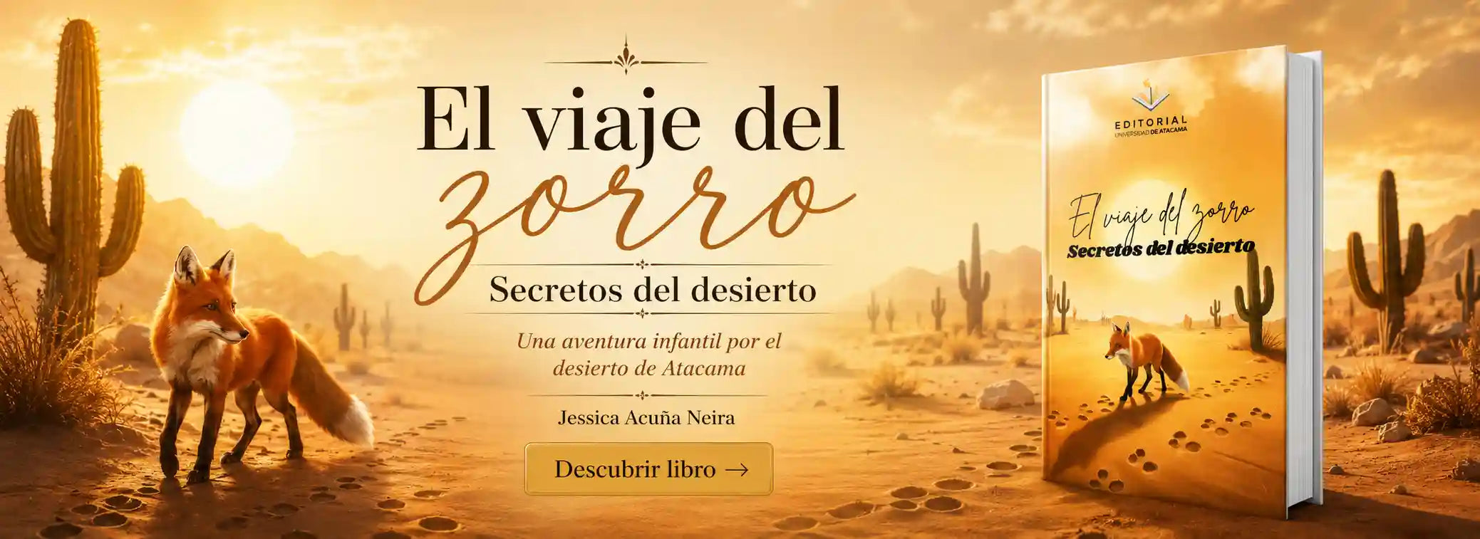Portada de El viaje del zorro. Secretos del desierto, de Jessica Acuña Neira