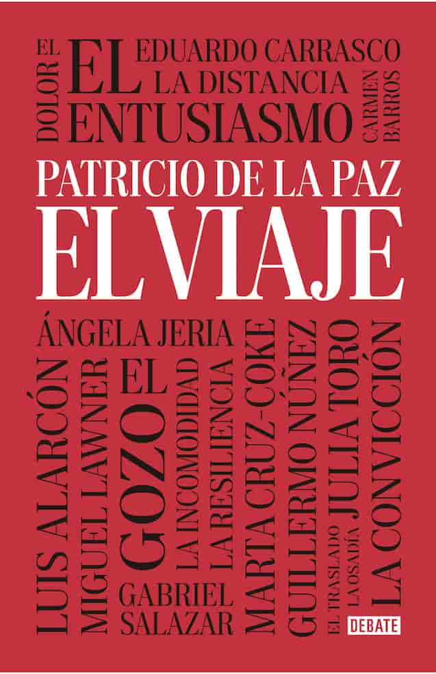 Portada del libro 'EL VIAJE - PATRICIO DE LA PAZ | BIOGRAFIAS' de viaje. Pertenece a la categoría biografias. Ideal para quienes buscan historias apasionantes.