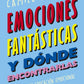 EMOCIONES FANTASTICAS (Y DONDE ENCONTRARLAS) - CAMILO AGUILERA