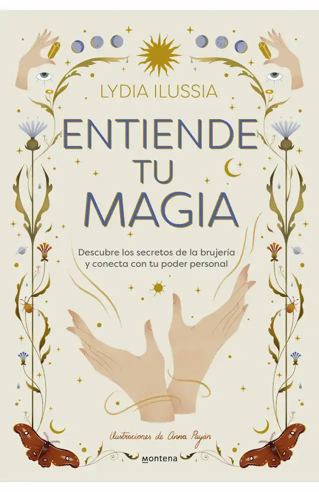 Portada de Entiende tu magia– Lydia Ilussia