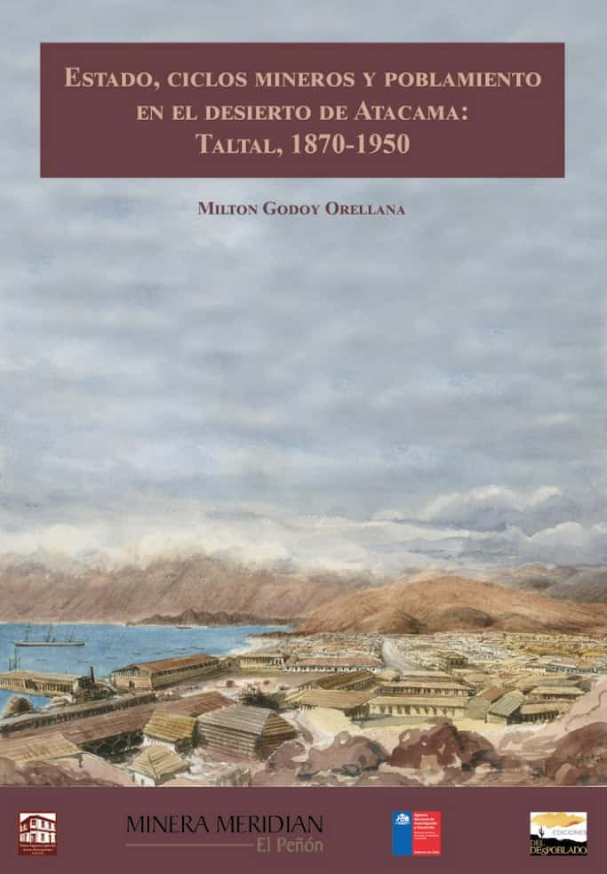 Portada del libro ESTADO CICLOS MINEROS Y POBLAMIMENTO E de MILTON GODOY ORELL , publicado por EDICIONES DEL DESP