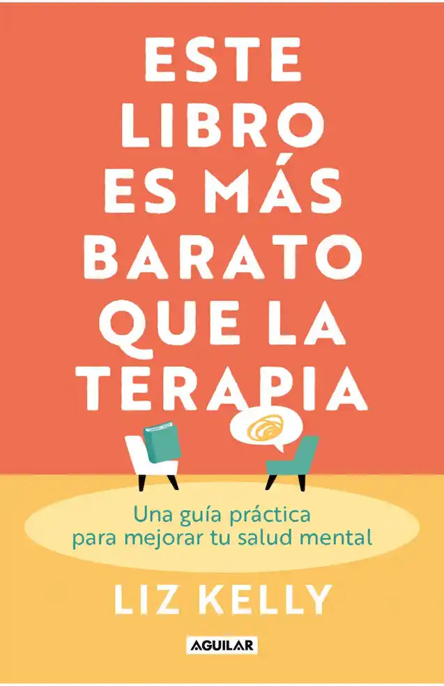 Portada de Este libro es más barato que la terapia– Liz Kelly