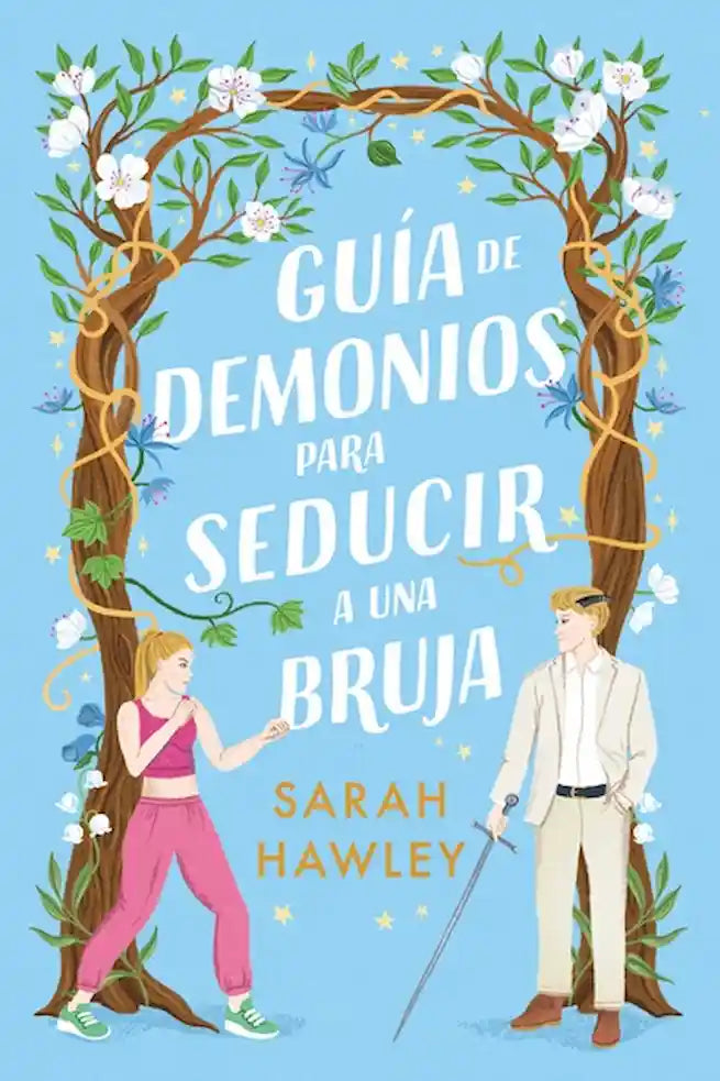 GUIA DE DEMONIOS PARA SEDUCIR A UNA BR - SARAH HAWLEY