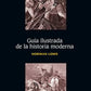 GUIA ILUSTRADA DE LA HISTORIA MODERNA - NORMAN LOWE