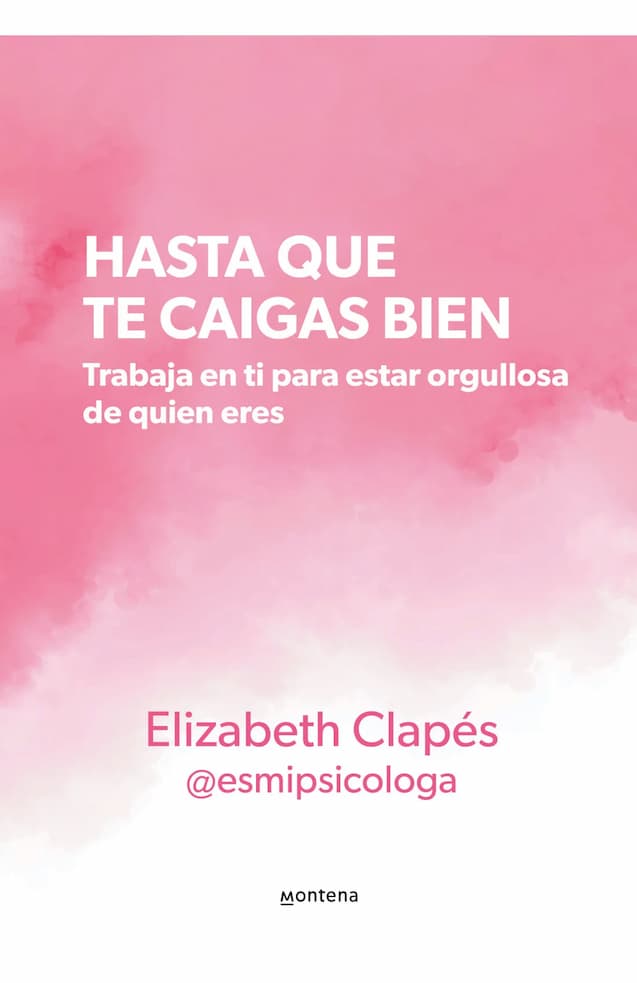 HASTA QUE TE CAIGAS BIEN - ELIZABETH CLAPES