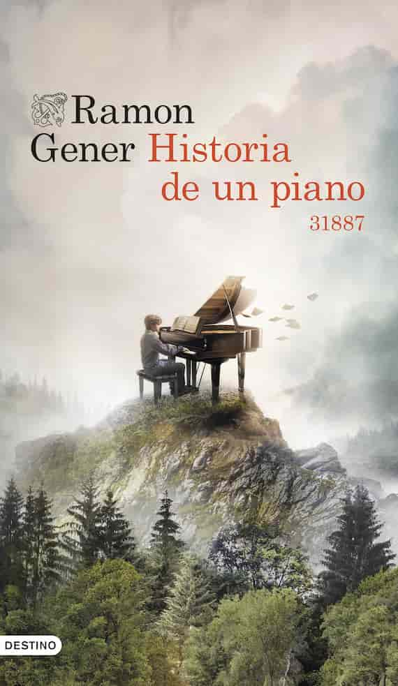 HISTORIA DE UN PIANO - RAMON GENER | NOVELA CONTEMPORANEA