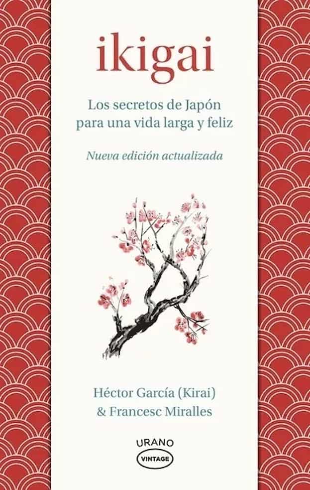 Portada del libro IKIGAI de HECTOR GARCIA Y FR , publicado por URANO