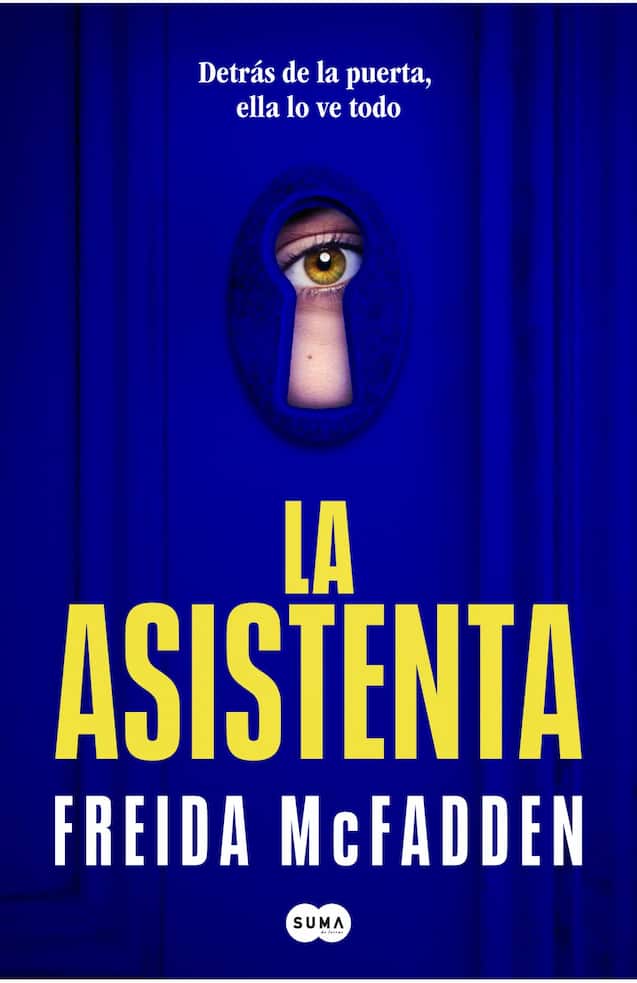 Portada del libro LA ASISTENTA de FREIDA MCFADDEN , publicado por SUMA