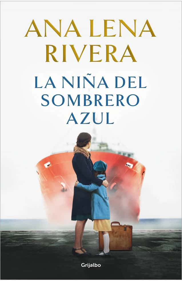 LA NIÑA DEL SOMBRERO AZUL - ANA LENA RIVERA | NOVELA HISTORICA