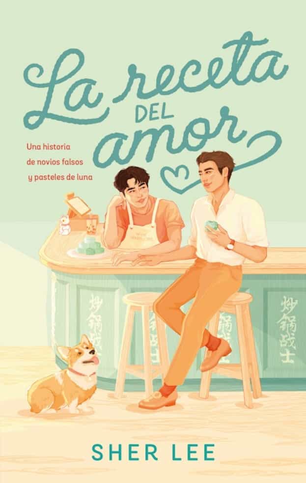 Portada del libro LA RECETA DEL AMOR de SHER LEE , publicado por PUCK