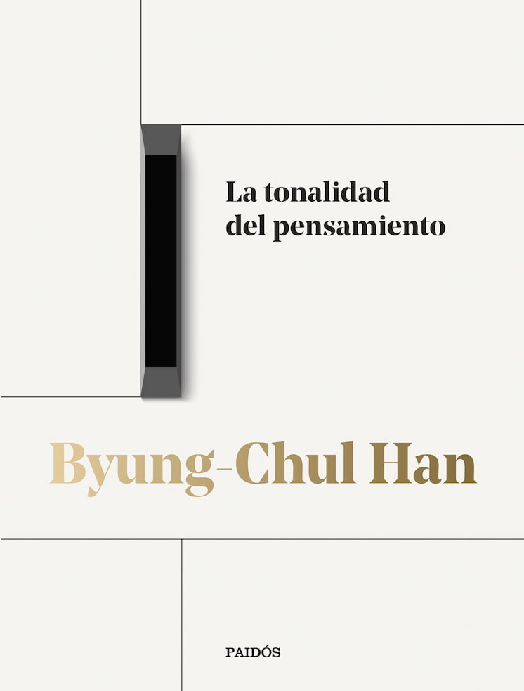 LA TONALIDAD DEL PENSAMIENTO - BYUNG-CHUL HAN | FILOSOFIA