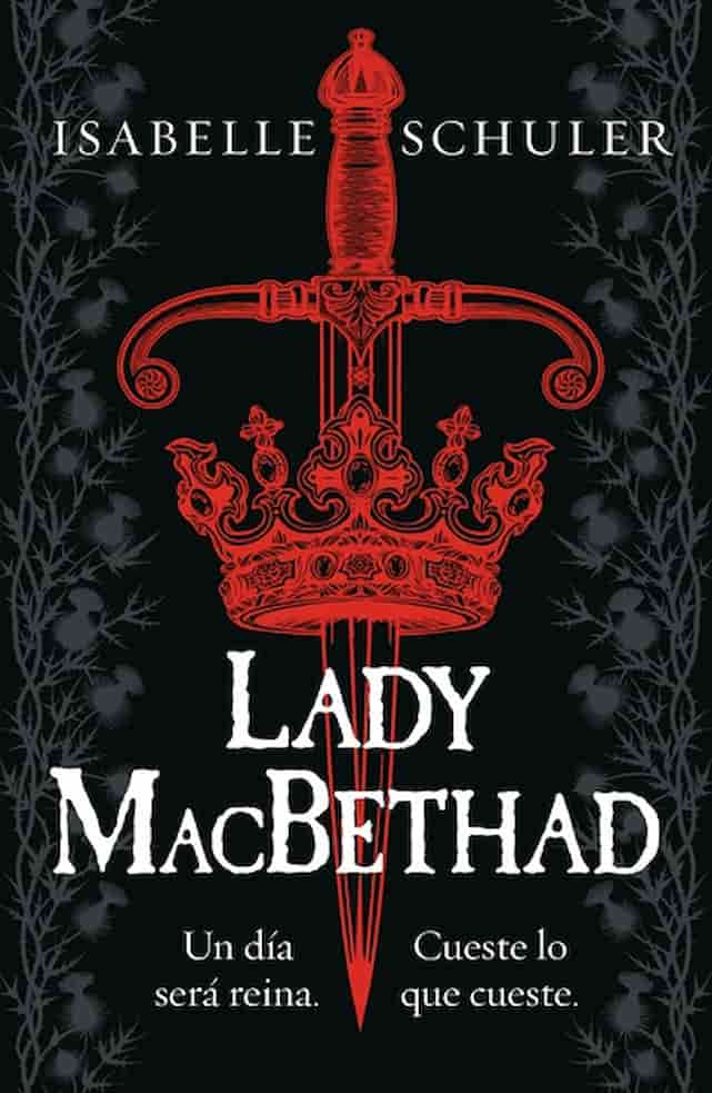 LADY MACBETHAD - ISABELLE SCHULER