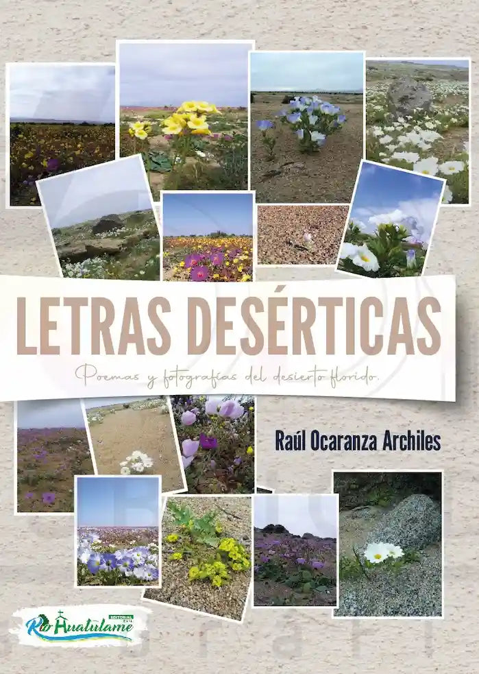 LETRAS DESERTICAS - RAUL OCARANZA A.  | POESIA