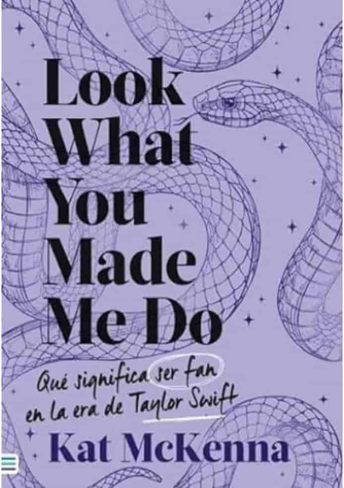 Portada del libro 'LOOK WHAT YOU MADE ME DO MORADO - KAT MCKEA | GUIA' de what. Pertenece a la categoría guia. Ideal para quienes buscan historias apasionantes.