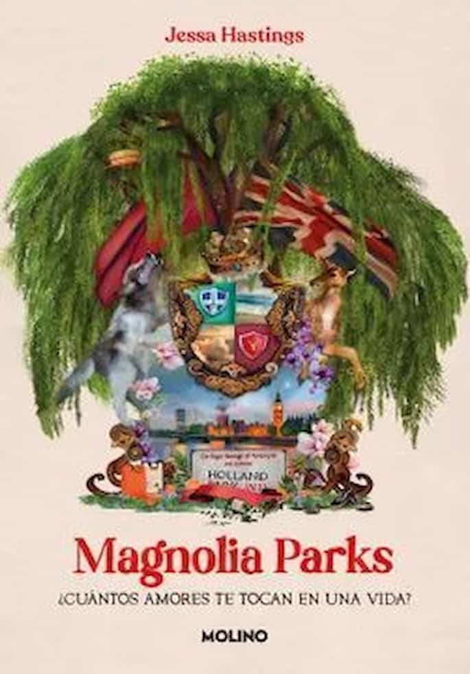 Portada del libro MAGNOLIA PARKS de JESSA HASTINGS , publicado por MOLINO