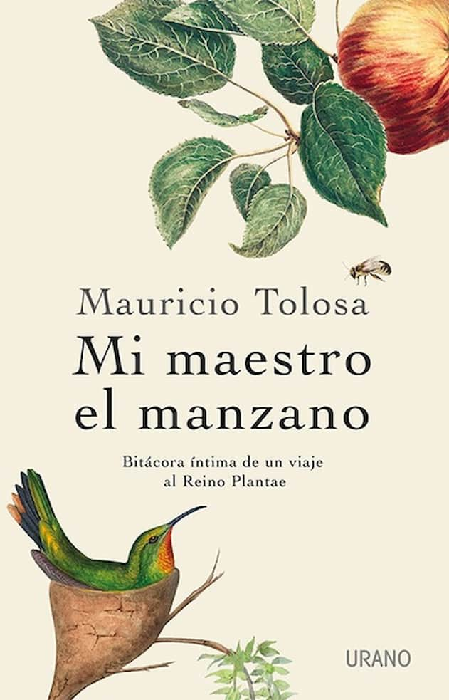 comprar libro MI MAESTRO EL MANZANO - MAURICIO TOLOSA Leolibros.cl / Qué Leo Copiapó