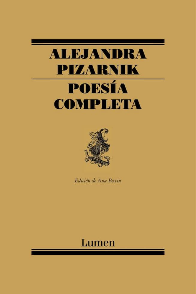 comprar libro POESIA COMPLETA DE ALEJANDRA PIZARNIK - ALEJANDRA PIZARNIK Leolibros.cl / Qué Leo Copiapó