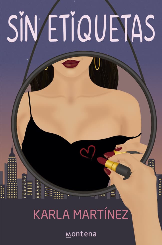 Portada del libro SIN ETIQUETAS de KARLA MARTINEZ , publicado por MONTE AVILA EDITOR