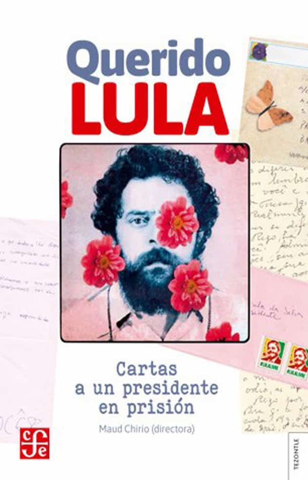 Portada del libro 'QUERIDO LULA - MAUD CHIRIO | CARTAS' de lula. Pertenece a la categoría cartas. Ideal para quienes buscan historias apasionantes.