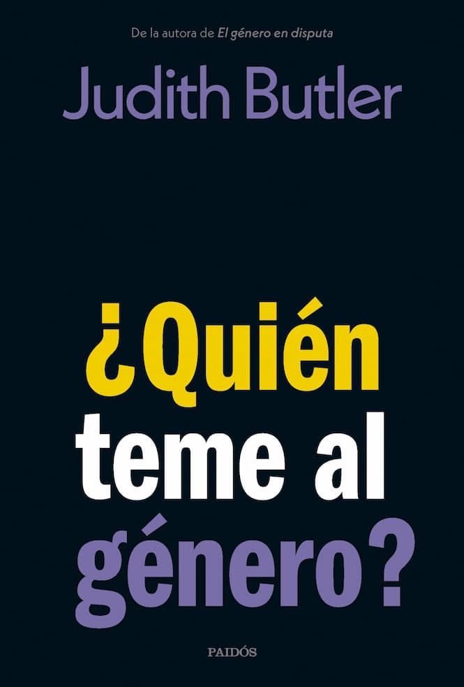 Portada del libro QUIEN TEME AL GENERO de JUDITH BUTLER , publicado por PAIDOS
