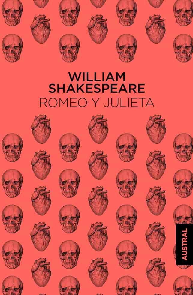 Portada del libro ROMEO Y JULIETA de WILLIAM SHAKESPEAR , publicado por AUSTRAL