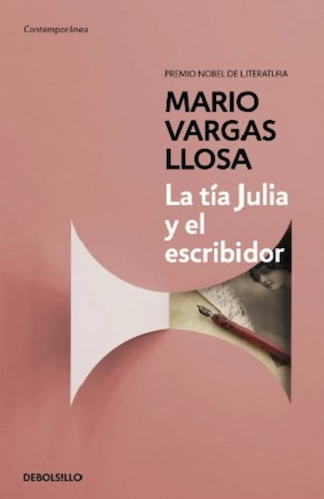 TIA JULIA Y EL ESCRIBIDOR - MARIO VARGAS LLOSA