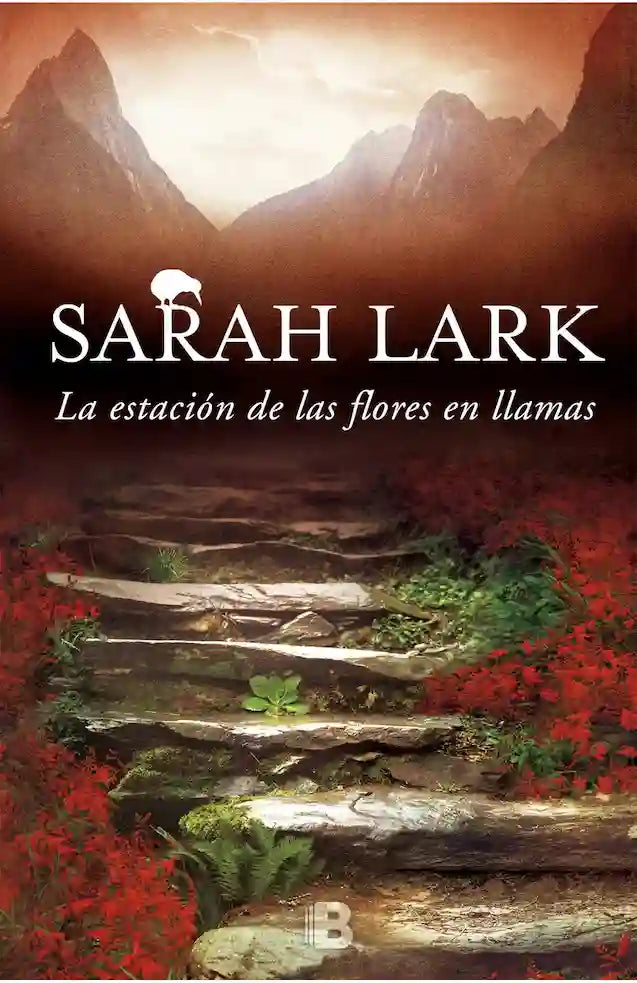 LA ESTACION DE LAS FLORES EN LLAMAS / TRILOGIA DEL FUEGO 1 - SARAH LAR | NOVELA HISTORICA