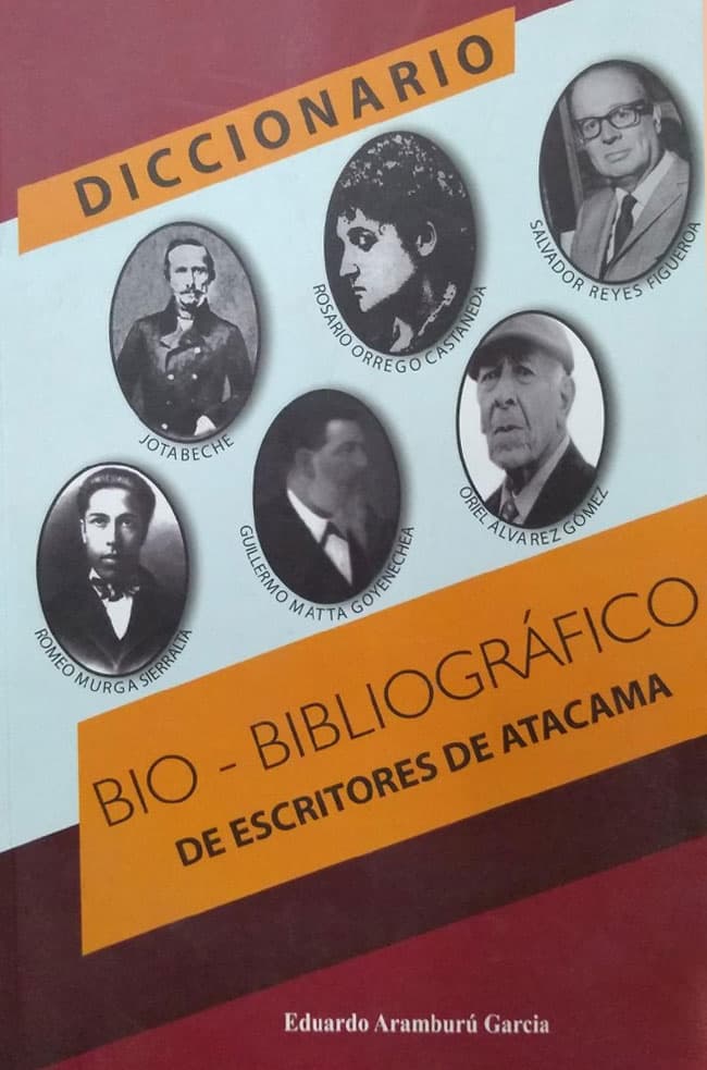 Comprar libro  DICCIONARIO BIO-BIBLIOGRÁFICO DE ESCRITORES DE ATACAMA - EDUARDO ARAMBURÚ con envío rápido a todo Chile