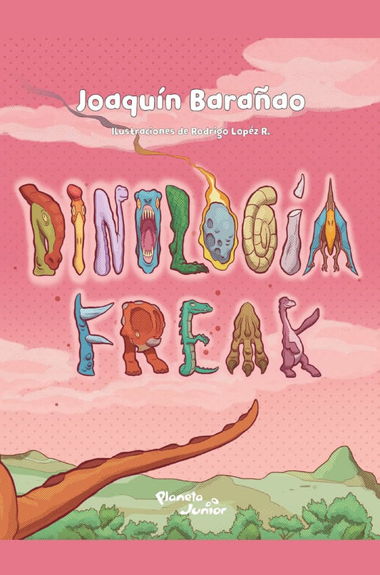 Comprar libro  DINOLOGIA FREAK - JOAQUIN BARAÑAO con envío rápido a todo Chile