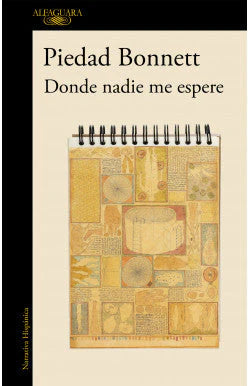 Comprar libro  DONDE NADIE ME ESPERE - PIEDAD BONNETT con envío rápido a todo Chile