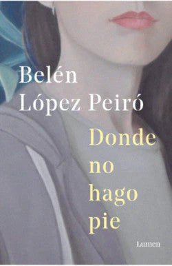 Comprar libro  DONDE NO HAGO PIE - BELEN LOPEZ PEIRO con envío rápido a todo Chile