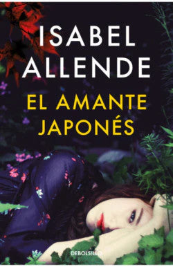 Comprar libro  EL AMANTE JAPONES - ISABEL ALLENDE con envío rápido a todo Chile