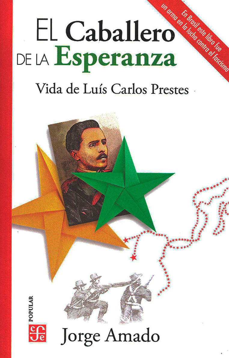 Portada del libro 'EL CABALLERO DE LA ESPERANZA JORGE AMADO | BIOGRAFÍA' de caballero. Pertenece a la categoría biografía. Ideal para quienes buscan historias apasionantes.