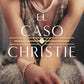 Comprar libro  EL CASO CHRISTIE - NINA DE GRAMONT con envío rápido a todo Chile