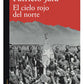 Comprar libro  EL CIELO ROJO DEL NORTE - PATRICIO JARA - ALFAGUARA con envío rápido a todo Chile