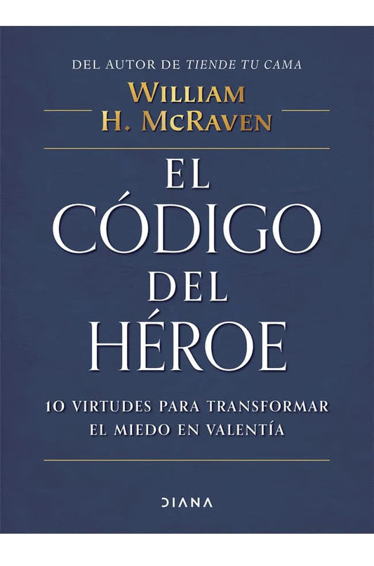 Comprar libro  EL CODIGO DEL HEROE - WILLIAM H MCRAVEN con envío rápido a todo Chile