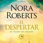 Comprar libro  EL DESPERTAR - NORA ROBERTS con envío rápido a todo Chile