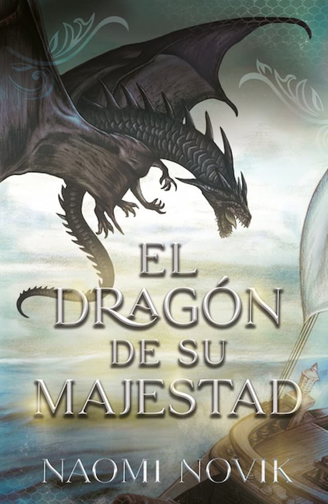 comprar libro EL DRAGON DE SU MAJESTAD NAOMI NOVIK Leolibros.cl / Qué Leo Copiapó