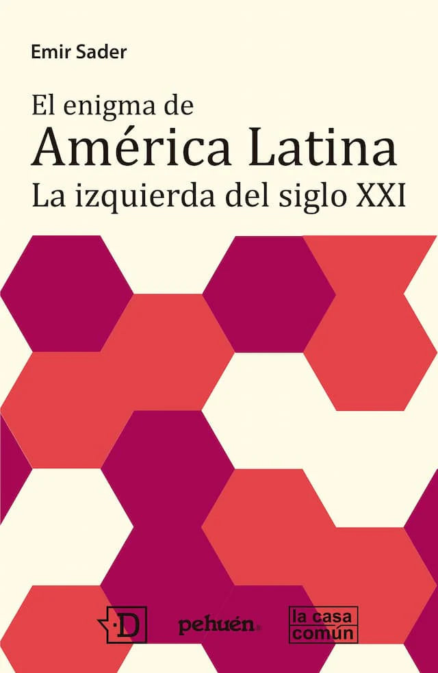 Comprar libro  EL ENIGMA DE AMERICA LATINA LA IZQUIERDA DEL SIGLO XXI - EMIR SADER con envío rápido a todo Chile
