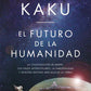 Comprar libro  EL FUTURO DE LA HUMANIDAD - MICHIO KAKU con envío rápido a todo Chile