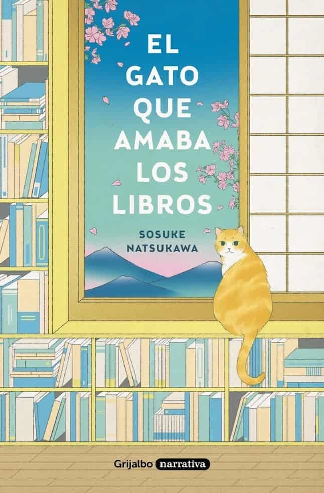 EL GATO QUE AMABA LOS LIBROS SOSUKE NATSUKAWA | NOVELA