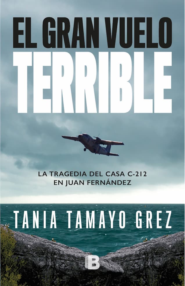 EL GRAN VUELO TERRIBLE TANIA TAMAYO GREZ | INVESTIGACIÓN