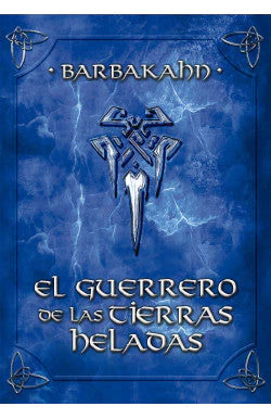 Comprar libro  EL GUERRERO DE LAS TIERRAS HELADAS - BARBAKAHN - MONTENA con envío rápido a todo Chile