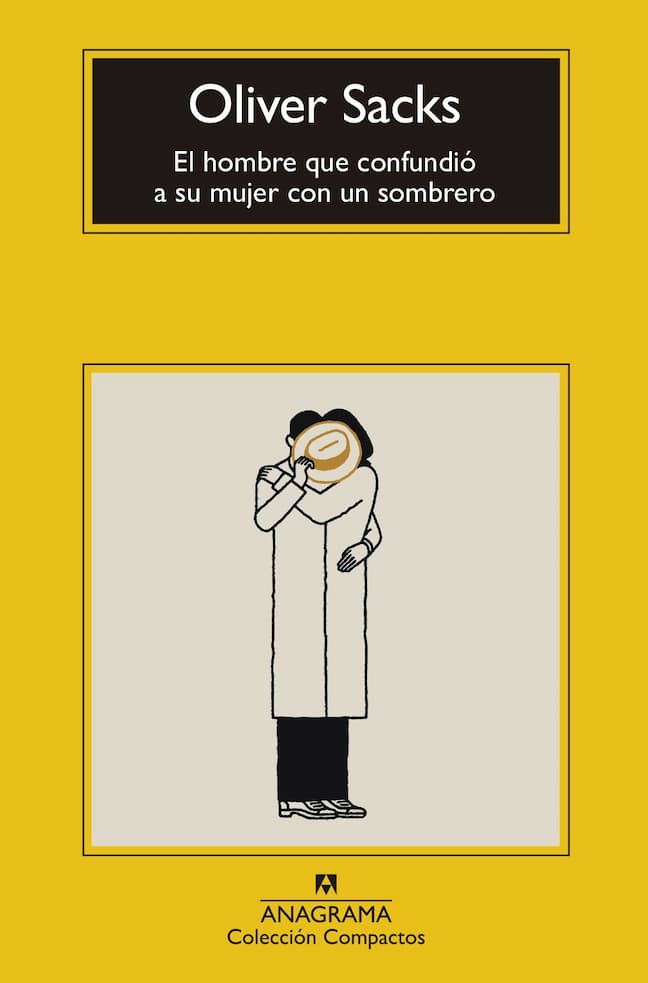 comprar libro EL HOMBRE QUE CONFUNDIO A SU MUJER CON UN SOMBRERO OLIVER SACKS Leolibros.cl / Qué Leo Copiapó