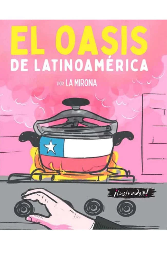 EL OASIS DE LATINOAMERICA LA MIRONA | CÓMIC & MANGA