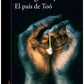 Comprar libro  EL PAIS DE TOO - RODRIGO REY ROSA con envío rápido a todo Chile